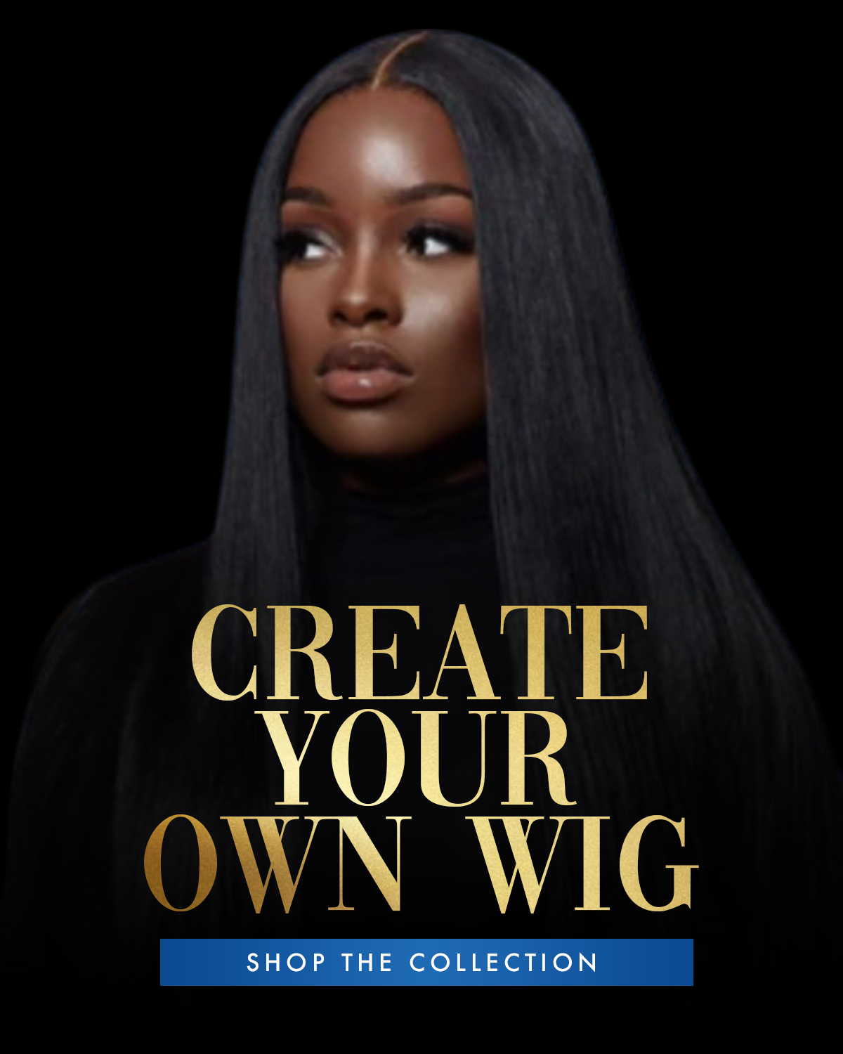 Create Your Own Wig