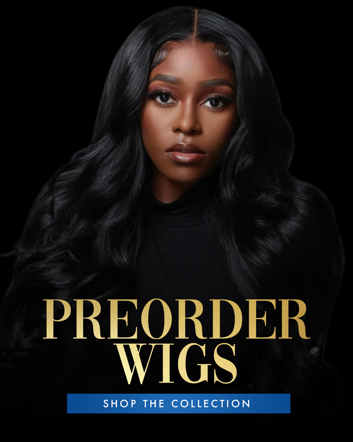 Preorder Wigs